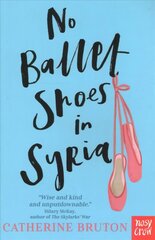 No Ballet Shoes in Syria цена и информация | Книги для подростков и молодежи | kaup24.ee