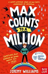Max Counts to a Million: A funny, heart-warming story about one boy's experience of lockdown hind ja info | Noortekirjandus | kaup24.ee