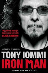 Iron Man: My Journey Through Heaven and Hell with Black Sabbath цена и информация | Биографии, автобиогафии, мемуары | kaup24.ee