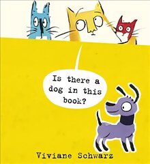 Is There a Dog in This Book? hind ja info | Väikelaste raamatud | kaup24.ee