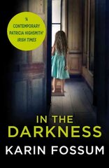 In the Darkness: An Inspector Sejer Novel hind ja info | Fantaasia, müstika | kaup24.ee