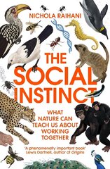 Social Instinct: What Nature Can Teach Us About Working Together hind ja info | Majandusalased raamatud | kaup24.ee