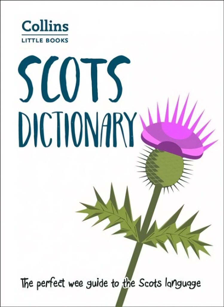 Scots Dictionary: The Perfect Wee Guide to the Scots Language цена и информация | Võõrkeele õppematerjalid | kaup24.ee