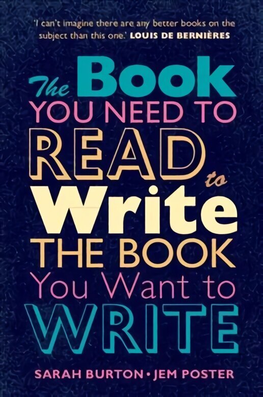 Book You Need to Read to Write the Book You Want to Write: A Handbook for Fiction Writers New edition hind ja info | Võõrkeele õppematerjalid | kaup24.ee