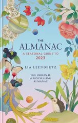 Almanac: A Seasonal Guide to 2023 hind ja info | Entsüklopeediad, teatmeteosed | kaup24.ee