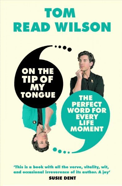 On the Tip of My Tongue: The perfect word for every life moment цена и информация | Võõrkeele õppematerjalid | kaup24.ee