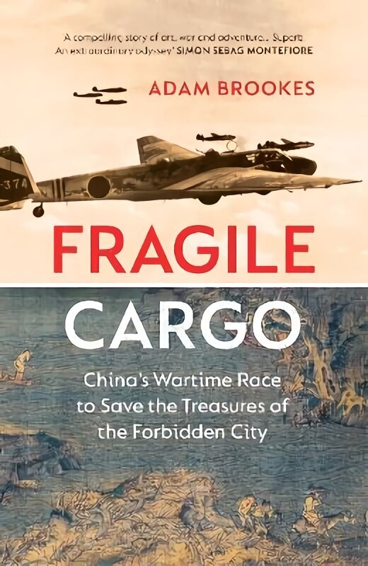 Fragile Cargo: China's Wartime Race to Save the Treasures of the Forbidden City цена и информация | Ajalooraamatud | kaup24.ee