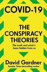 COVID-19 The Conspiracy Theories hind ja info | Ühiskonnateemalised raamatud | kaup24.ee