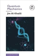 Quantum Mechanics (A Ladybird Expert Book) hind ja info | Majandusalased raamatud | kaup24.ee