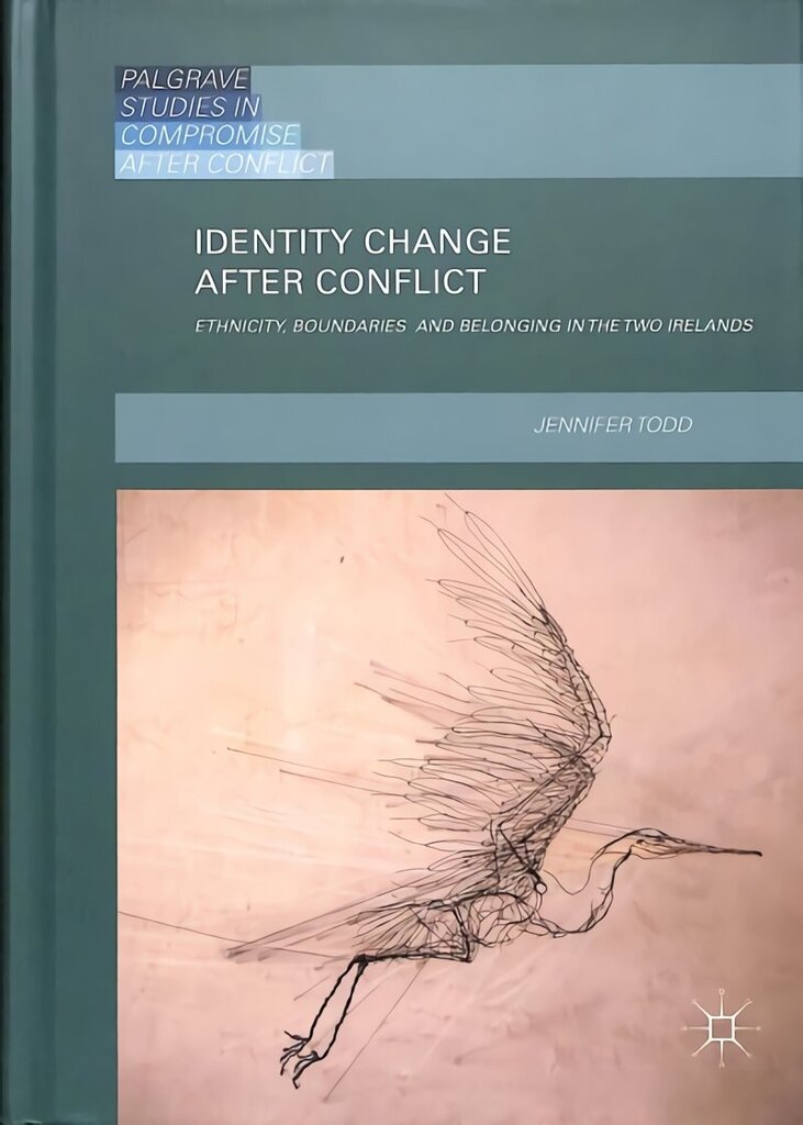 Identity Change after Conflict: Ethnicity, Boundaries and Belonging in the Two Irelands 1st ed. 2018 цена и информация | Entsüklopeediad, teatmeteosed | kaup24.ee