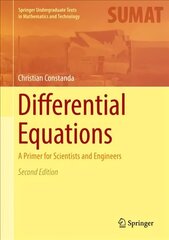 Differential Equations: A Primer for Scientists and Engineers 2nd ed. 2017 hind ja info | Majandusalased raamatud | kaup24.ee