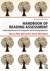 Handbook of Reading Assessment: A One-Stop Resource for Prospective and Practicing Educators 2nd edition цена и информация | Книги по социальным наукам | kaup24.ee