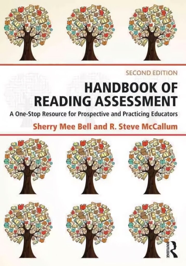 Handbook of Reading Assessment: A One-Stop Resource for Prospective and Practicing Educators 2nd edition цена и информация | Ühiskonnateemalised raamatud | kaup24.ee
