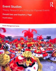 Event Studies: Theory, Research and Policy for Planned Events 4th edition цена и информация | Книги по экономике | kaup24.ee