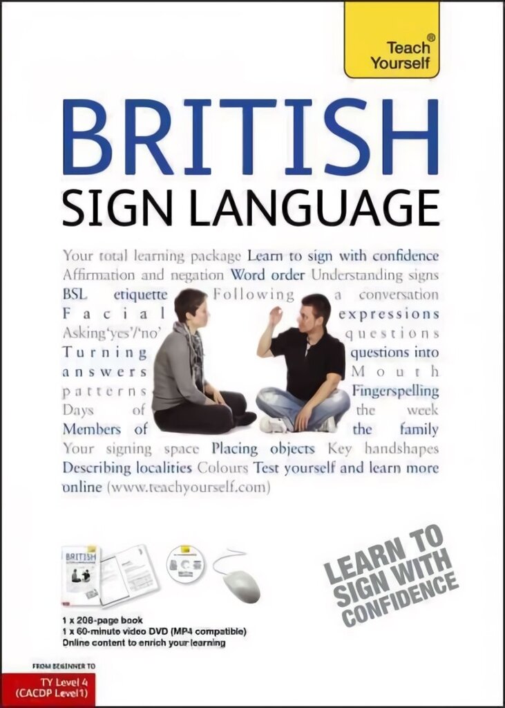 British Sign Language: Teach Yourself: Book and DVD Pack цена и информация | Võõrkeele õppematerjalid | kaup24.ee