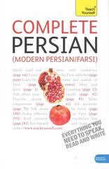 Complete Modern Persian Beginner to Intermediate Course: Learn to read, write, speak and understand a new language with Teach Yourself цена и информация | Пособия по изучению иностранных языков | kaup24.ee