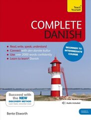 Complete Danish Beginner to Intermediate Course: (Book and audio support) New edition цена и информация | Пособия по изучению иностранных языков | kaup24.ee