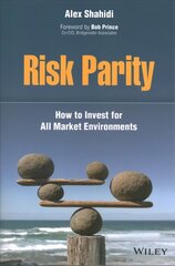 Risk Parity - How to Invest for All Market Environments цена и информация | Книги по экономике | kaup24.ee