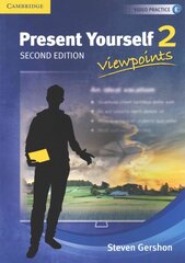 Present Yourself Level 2 Student's Book (Audio and Video Available Online) hind ja info | Võõrkeele õppematerjalid | kaup24.ee