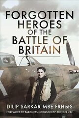 Forgotten Heroes of the Battle of Britain hind ja info | Ajalooraamatud | kaup24.ee