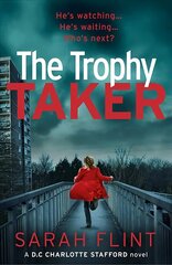 Trophy Taker: From the bestselling author of Mummy's Favourite hind ja info | Fantaasia, müstika | kaup24.ee
