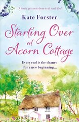 Starting Over at Acorn Cottage цена и информация | Фантастика, фэнтези | kaup24.ee
