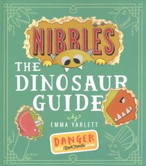 Nibbles the Dinosaur Guide цена и информация | Книги для малышей | kaup24.ee