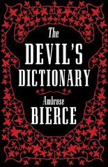 Devil's Dictionary: The Complete Edition hind ja info | Fantaasia, müstika | kaup24.ee