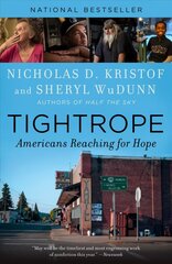 Tightrope: Americans Reaching for Hope hind ja info | Ühiskonnateemalised raamatud | kaup24.ee