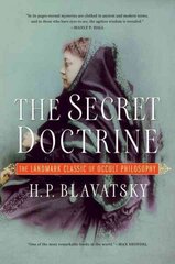 Secret Doctrine: The Landmark Classic of Occult Philosophy цена и информация | Духовная литература | kaup24.ee