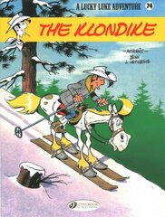 Lucky Luke Vol. 74: The Klondike цена и информация | Книги для подростков и молодежи | kaup24.ee