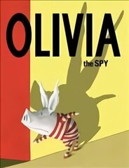 Olivia the Spy hind ja info | Väikelaste raamatud | kaup24.ee