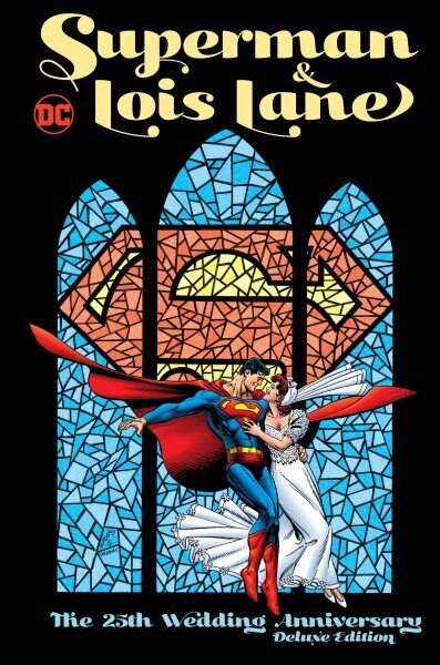 Superman & Lois Lane: The 25th Wedding Anniversary Deluxe Edition цена и информация | Fantaasia, müstika | kaup24.ee