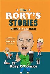 Rory's Stories Guide to Being Irish цена и информация | Фантастика, фэнтези | kaup24.ee