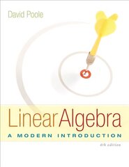 Linear Algebra: A Modern Introduction 4th edition цена и информация | Книги по экономике | kaup24.ee