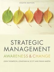 Strategic Management: Awareness and Change 8th edition hind ja info | Majandusalased raamatud | kaup24.ee