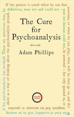 Cure for Psychoanalysis цена и информация | Книги по социальным наукам | kaup24.ee