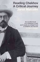 Reading Chekhov: A Critical Journey 2nd edition цена и информация | Исторические книги | kaup24.ee