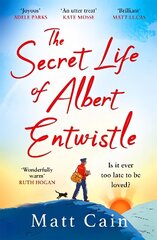 Secret Life of Albert Entwistle: the most heartwarming and uplifting love story of the year hind ja info | Fantaasia, müstika | kaup24.ee