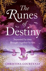 Runes of Destiny: A sweepingly romantic and thrillingly epic timeslip adventure hind ja info | Fantaasia, müstika | kaup24.ee
