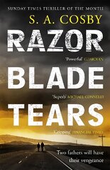 Razorblade Tears: The Sunday Times Thriller of the Month from the author of BLACKTOP WASTELAND hind ja info | Fantaasia, müstika | kaup24.ee