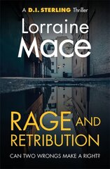 Rage and Retribution: A twisting and compulsive crime thriller (DI Sterling Thriller Series, Book 4) Digital original цена и информация | Фантастика, фэнтези | kaup24.ee