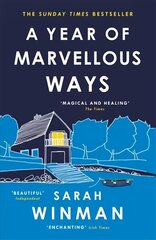 Year of Marvellous Ways: From the bestselling author of STILL LIFE цена и информация | Фантастика, фэнтези | kaup24.ee