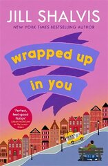 Wrapped Up In You: The perfect feel-good romance to brighten your day! цена и информация | Фантастика, фэнтези | kaup24.ee