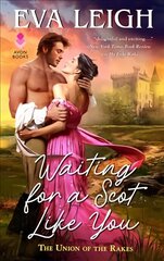 Waiting for a Scot Like You: The Union of the Rakes hind ja info | Fantaasia, müstika | kaup24.ee