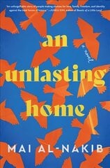 Unlasting Home: A Novel цена и информация | Фантастика, фэнтези | kaup24.ee