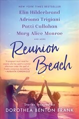 Reunion Beach: Stories Inspired by Dorothea Benton Frank цена и информация | Фантастика, фэнтези | kaup24.ee