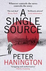 Single Source: a gripping political thriller from the author of A Dying Breed цена и информация | Фантастика, фэнтези | kaup24.ee