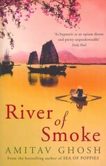 River of Smoke: Ibis Trilogy Book 2 hind ja info | Fantaasia, müstika | kaup24.ee