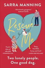 Rescue Me: An uplifting romantic comedy perfect for dog-lovers hind ja info | Fantaasia, müstika | kaup24.ee